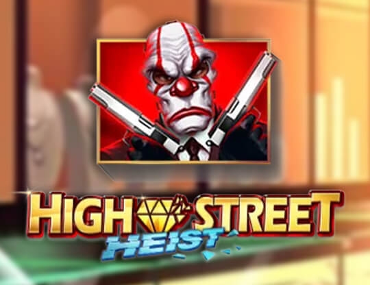 High Street Heist